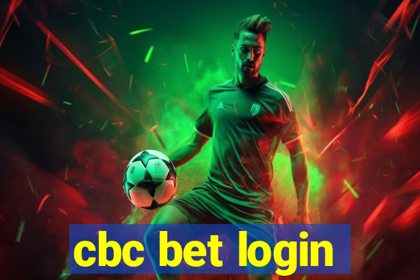 cbc bet login